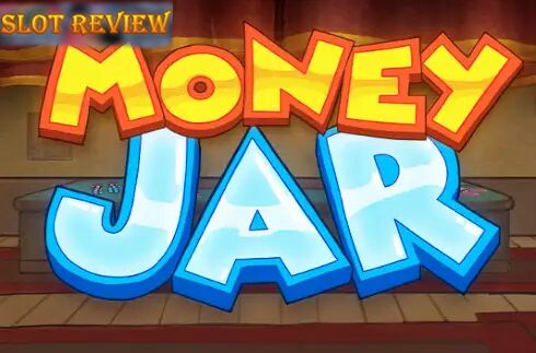 Money Jar Slot Review